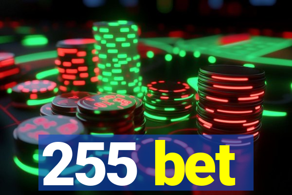 255 bet